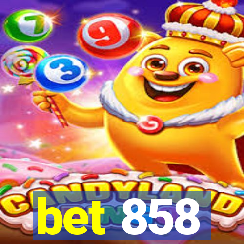 bet 858